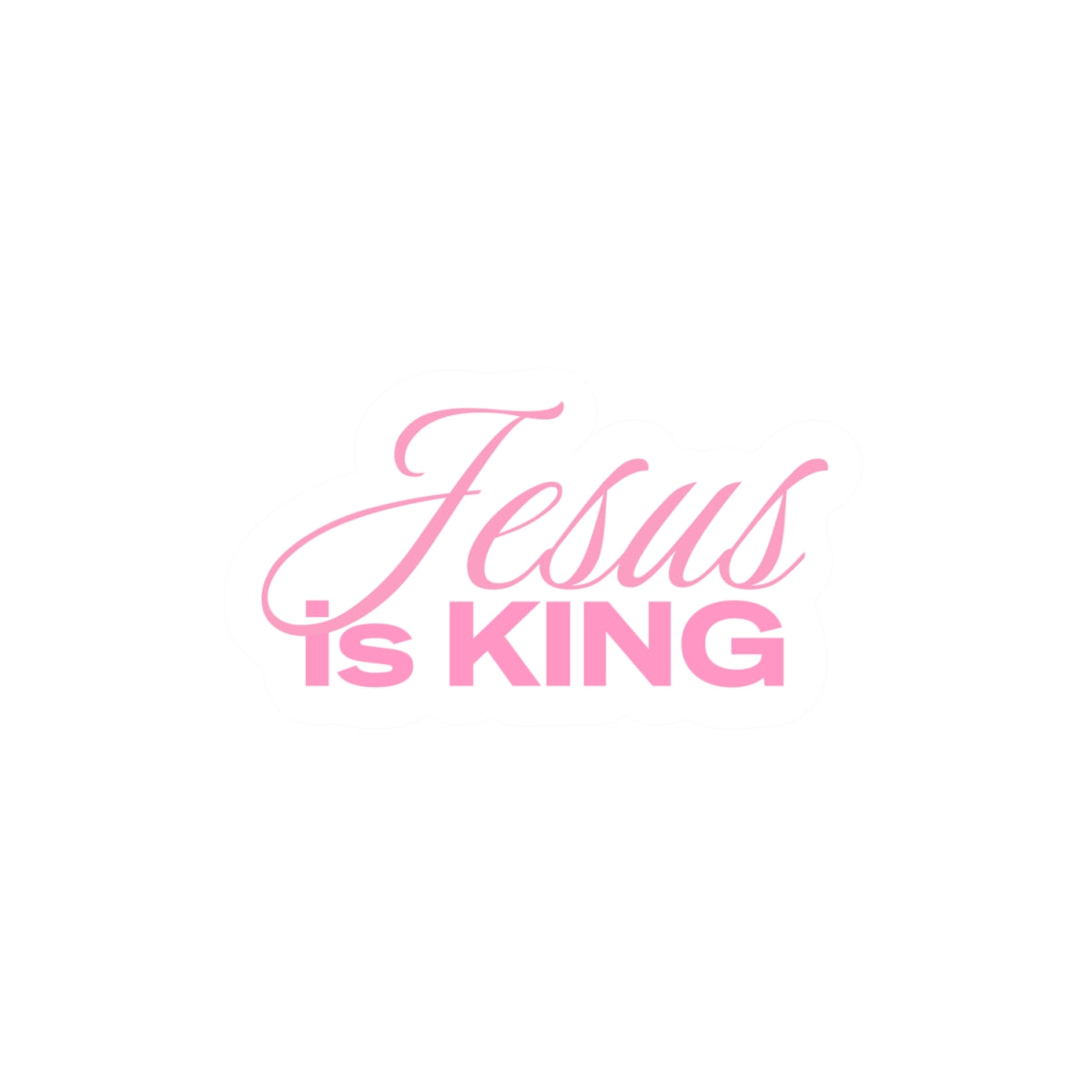 Jesus Is King Pink Sticker