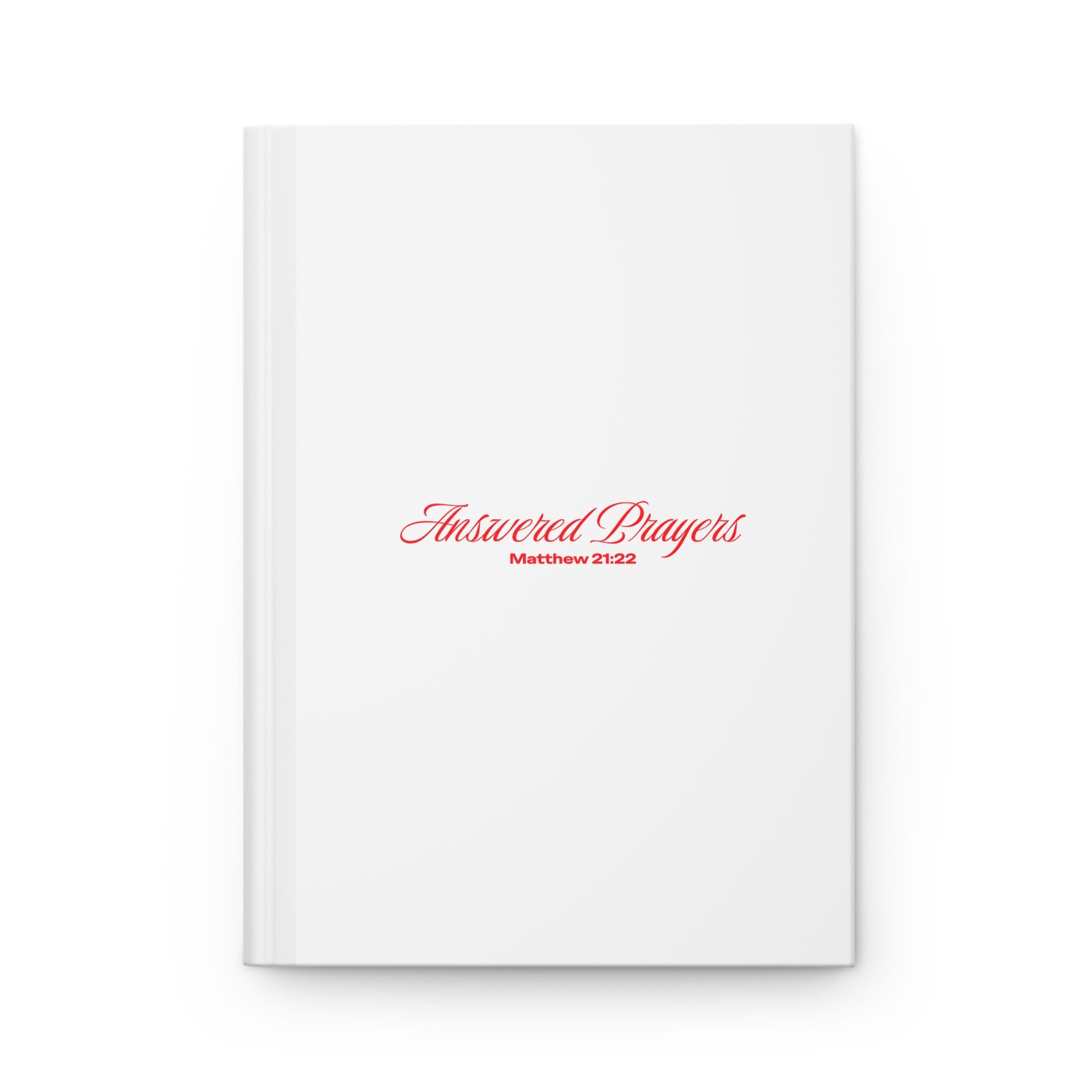Answered Prayers (Matthew 21:22) Hardcover Journal | Christian Prayer Notebook, White & Red
